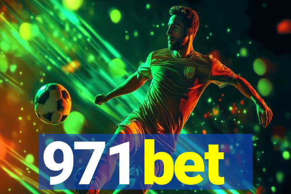 971 bet