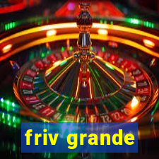 friv grande