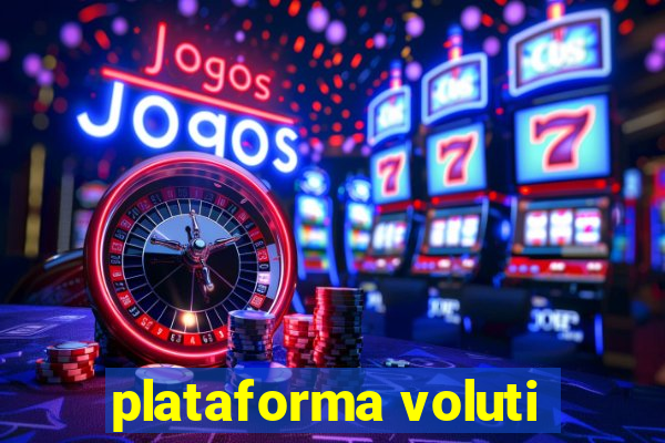 plataforma voluti