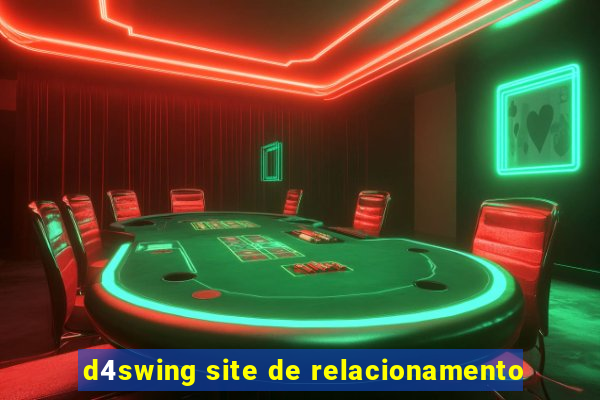 d4swing site de relacionamento