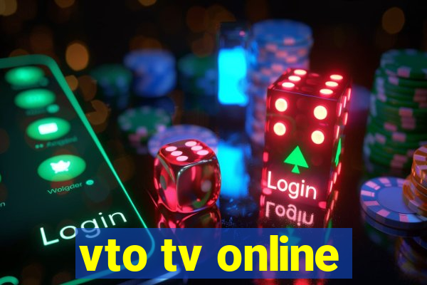 vto tv online