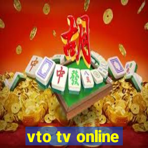 vto tv online