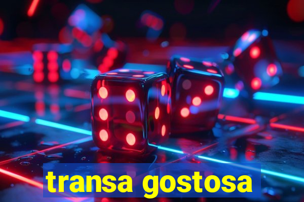 transa gostosa