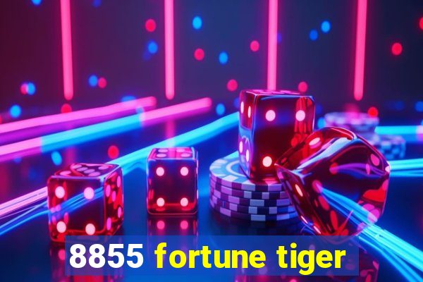 8855 fortune tiger