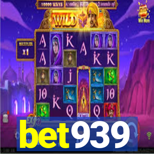 bet939