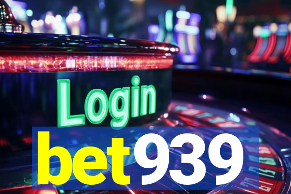 bet939