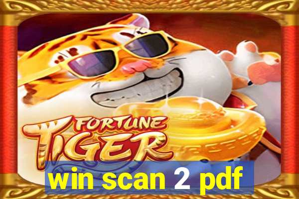 win scan 2 pdf