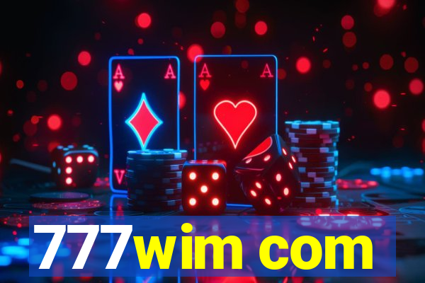 777wim com