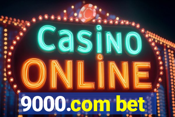 9000.com bet