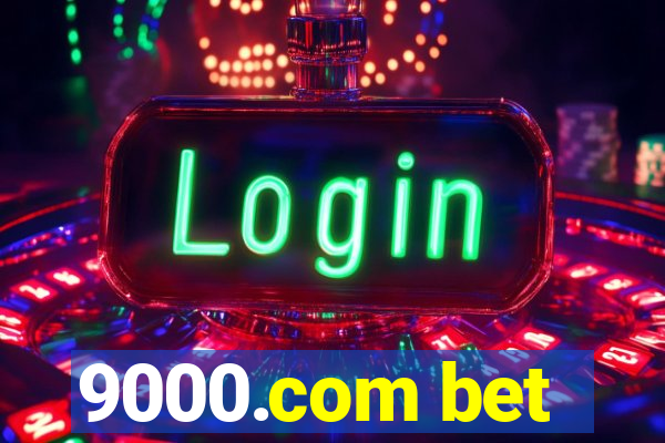 9000.com bet