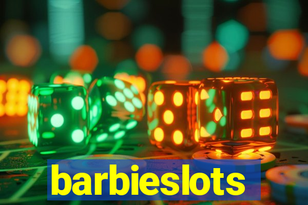 barbieslots