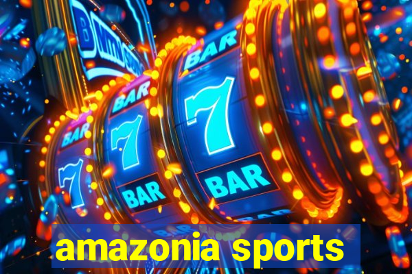 amazonia sports