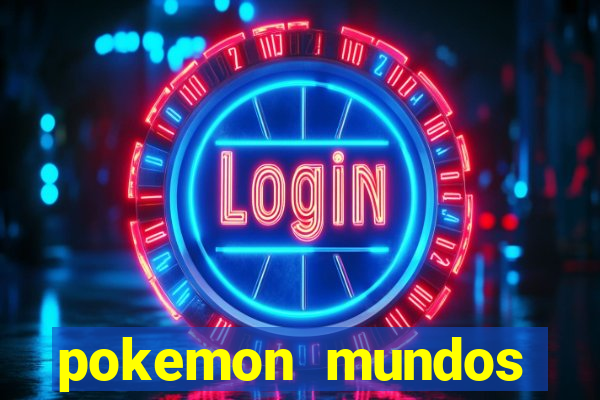 pokemon mundos elementais apk