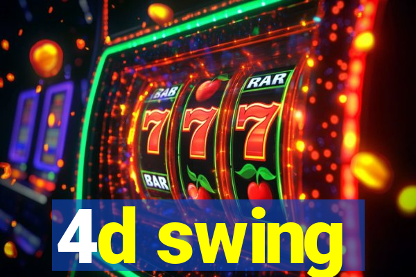 4d swing