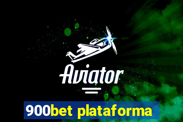 900bet plataforma