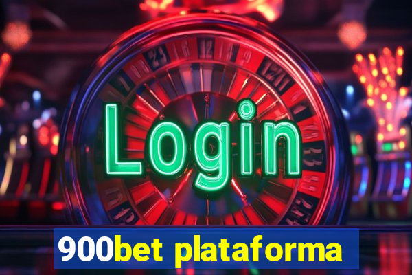 900bet plataforma