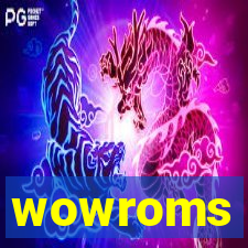 wowroms