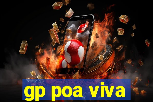 gp poa viva