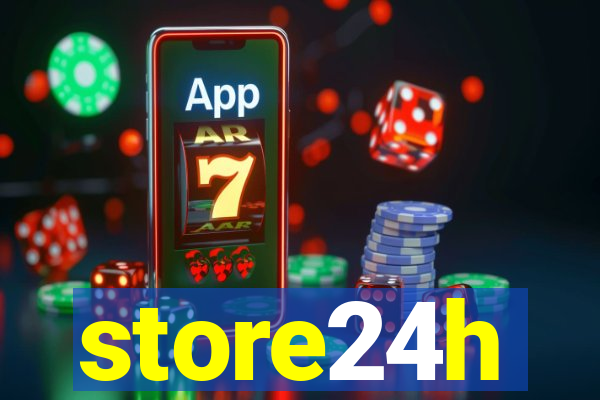 store24h