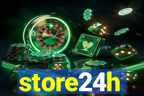 store24h