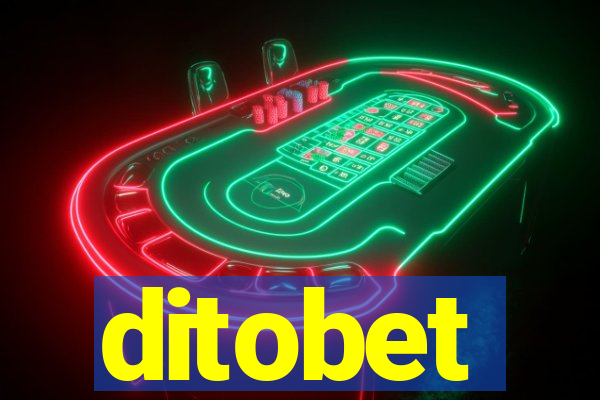 ditobet