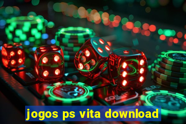 jogos ps vita download