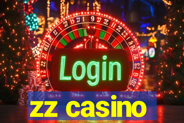 zz casino