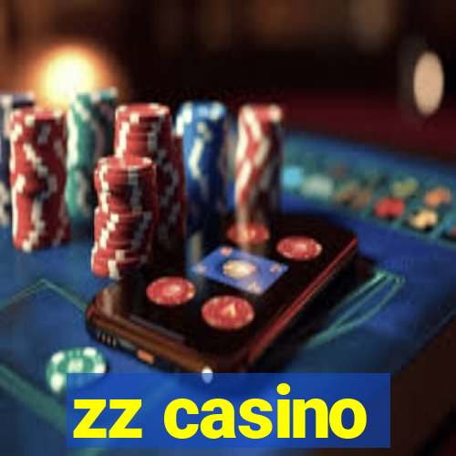 zz casino