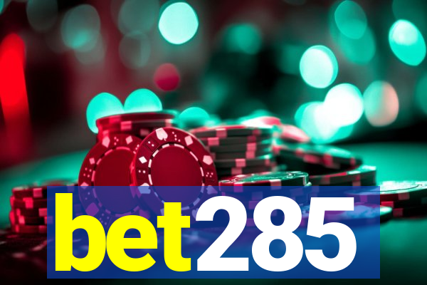 bet285