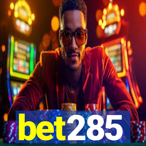 bet285