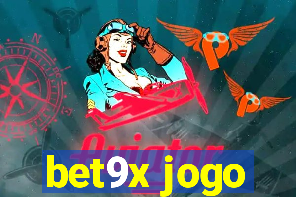 bet9x jogo