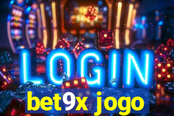 bet9x jogo