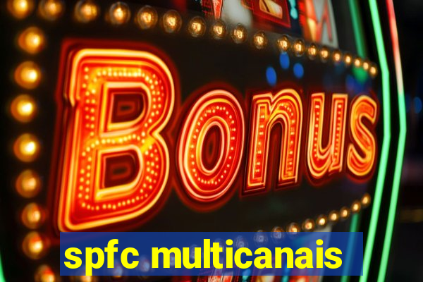 spfc multicanais