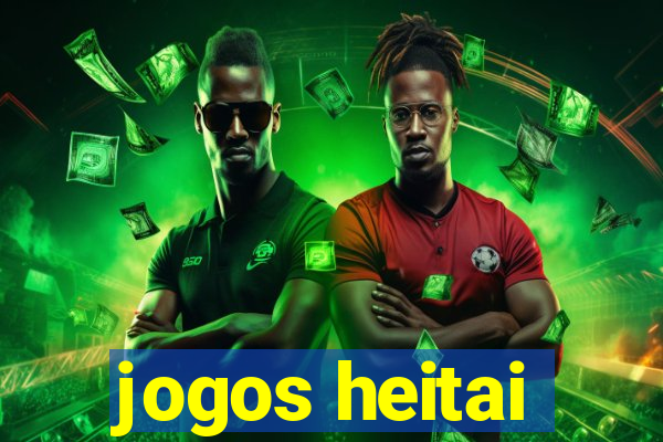 jogos heitai