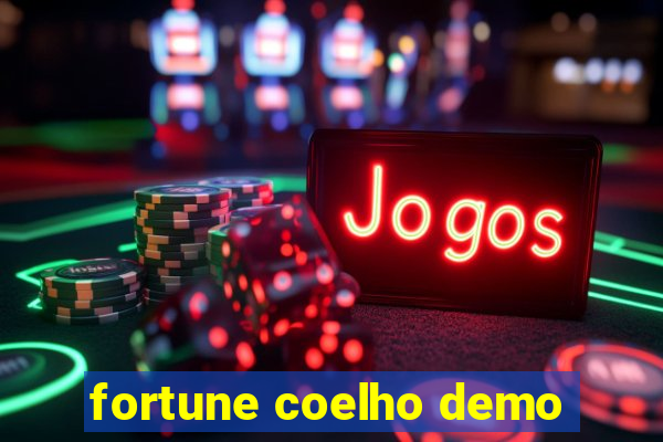 fortune coelho demo