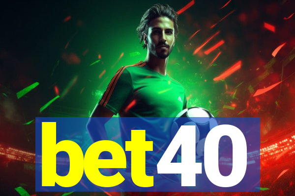 bet40