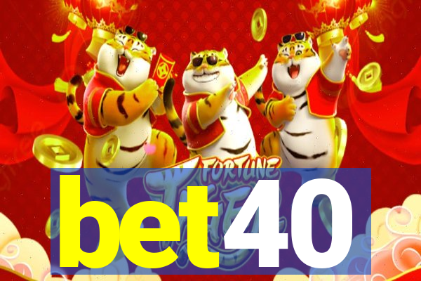 bet40