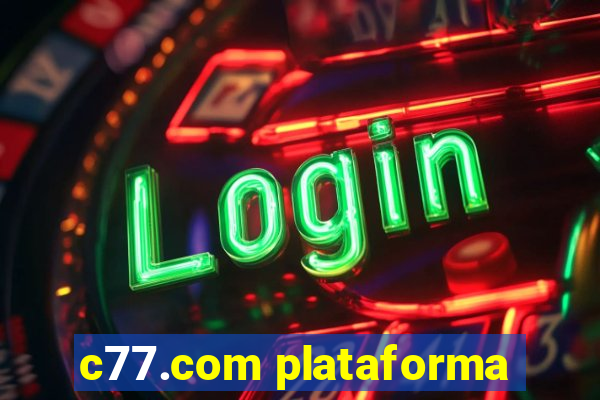 c77.com plataforma