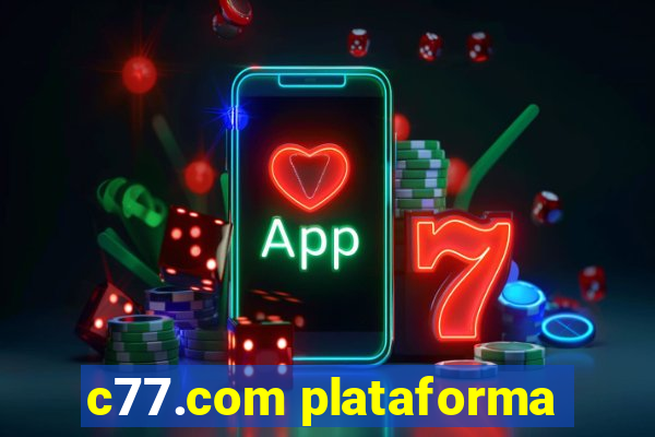 c77.com plataforma