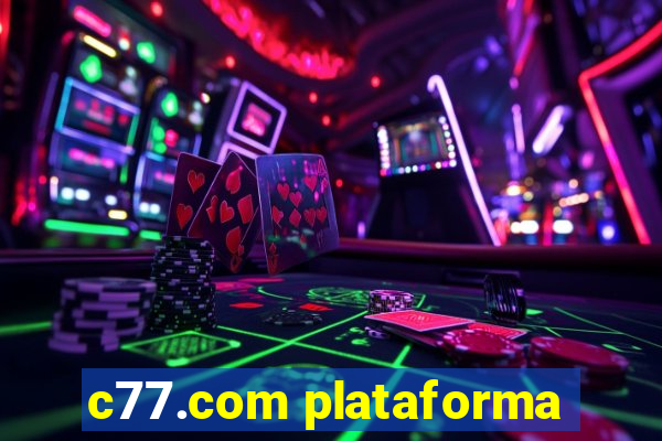 c77.com plataforma