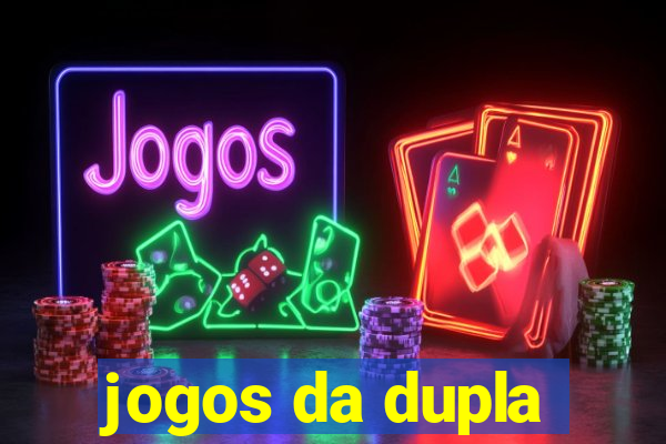 jogos da dupla