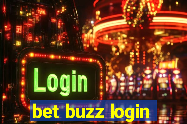 bet buzz login