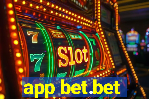 app bet.bet