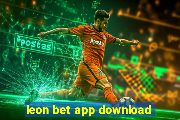 leon bet app download