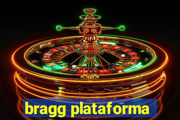 bragg plataforma