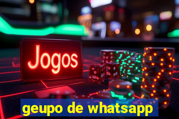 geupo de whatsapp