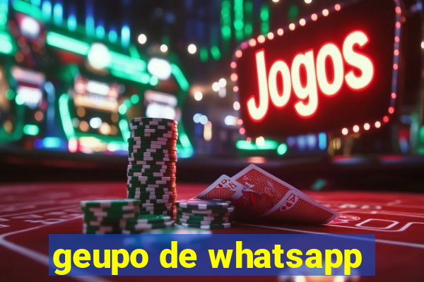 geupo de whatsapp