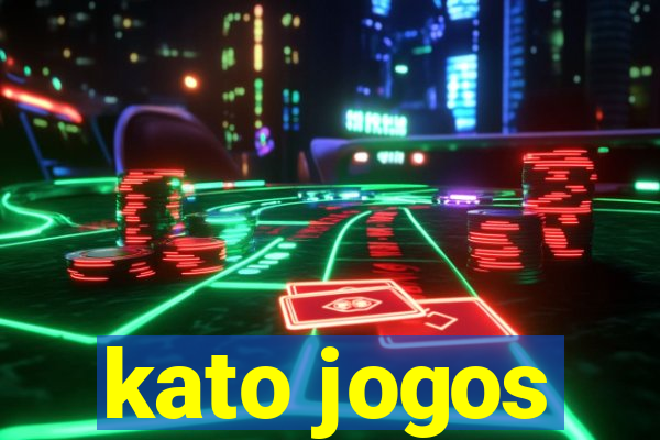 kato jogos