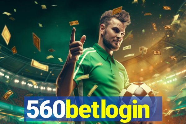 560betlogin