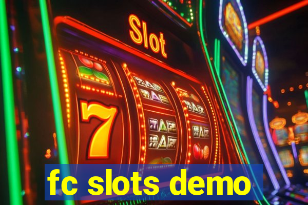 fc slots demo